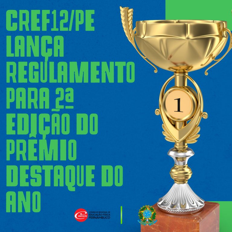 Read more about the article CREF12/PE lança regulamento para 2ª edição do Prêmio Destaque do Ano