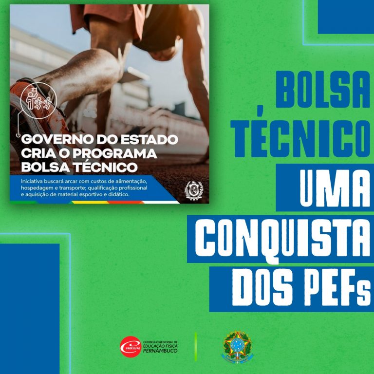 Read more about the article Programa Bolsa Técnico: o CREF12/PE apoia e incentiva essa luta