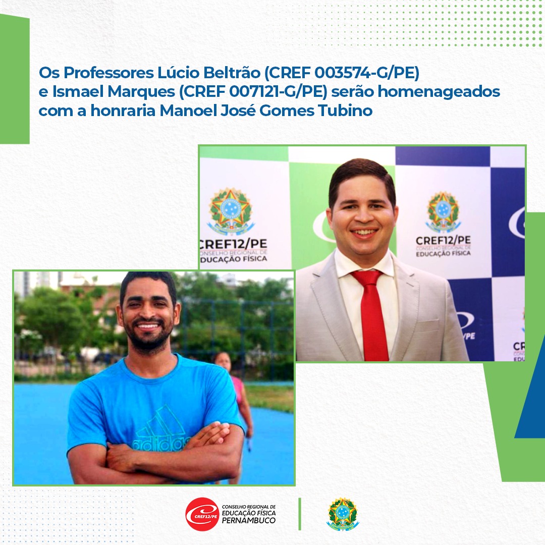 No momento você está vendo Profissionais de Educação Física de Pernambuco serão homenageados com a Honraria Manoel José Gomes Tubino