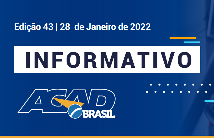 Você está visualizando atualmente Informativo Semanal ACAD Brasil