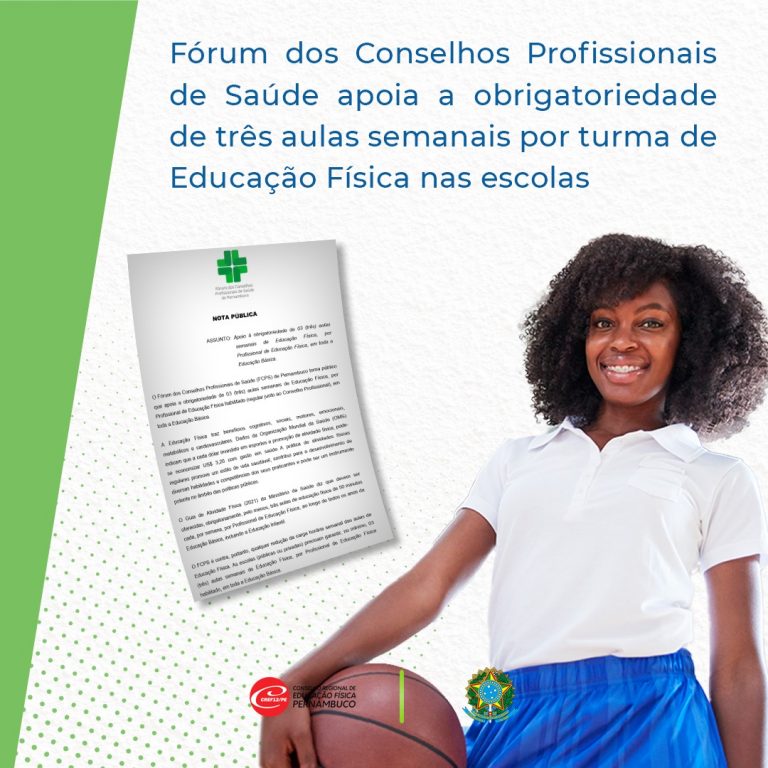 Leia mais sobre o artigo Fórum dos Conselhos Profissionais de Saúde (FCPS) de Pernambuco apoia a obrigatoriedade de três aulas semanais por turma de Educação Física nas escolas públicas e privadas.